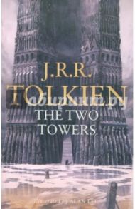 Lord of the Rings: The Two Towers. Part 2 / Tolkien John Ronald Reuel