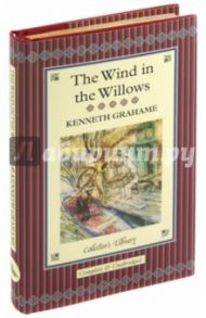 The Wind in Willows / Grahame Kenneth