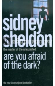 Are You Afraid of the Dark? / Sheldon Sidney