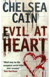 Evil at Heart / Cain Chelsea