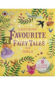 Ladybird Favourite Fairy Tales for Girls