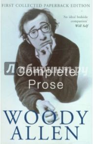 The Complete Prose / Allen Woody