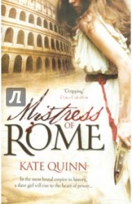 Mistress of Rome / Quinn Kate