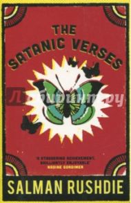 The Satanic Verses / Rushdie Salman