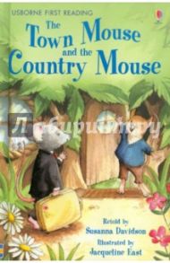 The Town Mouse and The Country Mouse / Davidson Susanna