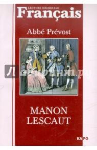 Manon Lescaut / Prevost Abbe