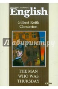 The Man Who Was Thursday / Chesterton Gilbert Keith