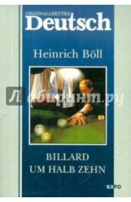 Billard um halb Zehn / Boll Heinrich