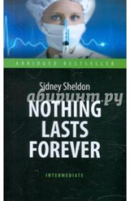 Nothing Lasts Forever / Sheldon Sidney