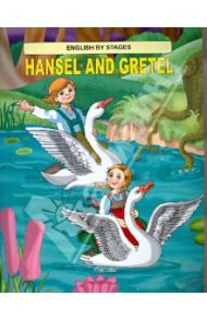 Hansel and Gretel