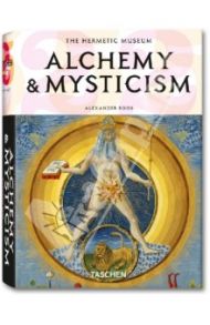 Alchemy & Mysticism / Roob Alexander