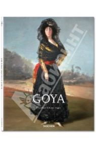 Francisco Goya. 1746-1828. On the Threshold of Modernity / Hagen Rose-Marie, Hagen Rainer