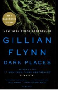 Dark Places / Flynn Gillian