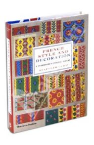 French Style and Decoration a sourcebook of original designs / CLiff Stafford