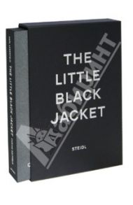 The Little Black Jacket. Chanel's classic revisited by Karl Lagerfeld and Carine Roptfeld