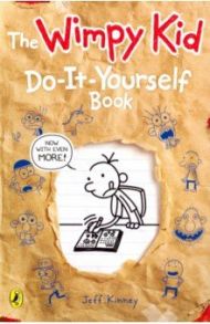 Diary of a Wimpy Kid: Do-It-Yourself Book / Kinney Jeff