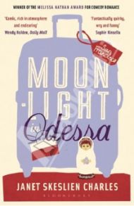 Moonlight in Odessa / Charles Janet Skeslien