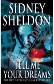 Tell Me Your Dreams / Sheldon Sidney