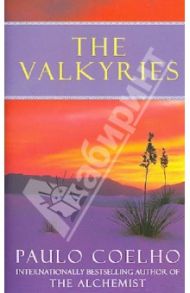 The Valkyries / Coelho Paulo