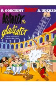 Asterix the Gladiator / Goscinny Rene