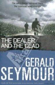 Dealer & the Dead / Seymour Gerald