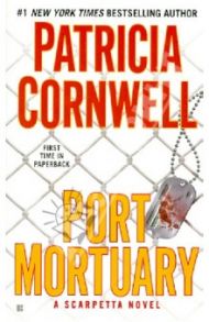 Port Mortuary / Cornwell Patricia