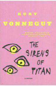 The Sirens of Titan / Vonnegut Kurt