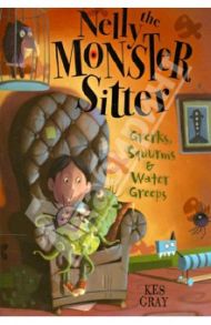 Nelly the Monster Sitter / Gray Kes