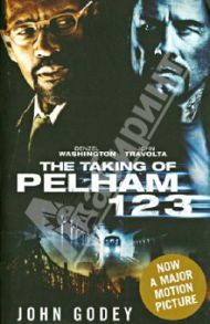 The Taking of Pelham 1 2 3 / Godey John