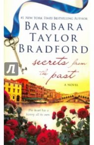 Secrets from the Past / Bradford Barbara Taylor