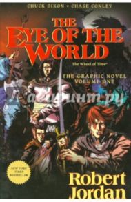 The Wheel of Time. Volume 1. The Eye of the World / Jordan Robert