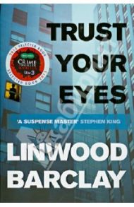 Trust Your Eyes / Barclay Linwood