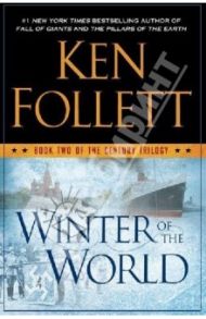 Winter of the World / Follett Ken