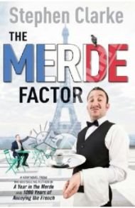 The Merde Factor / Clarke Stephen