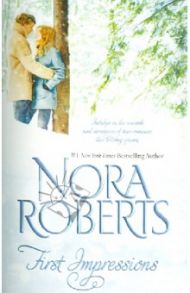 First Impressions / Roberts Nora