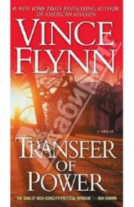 Transfer of Power / Flynn Vince