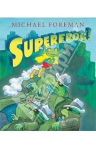 Superfrog! / Foreman Michael