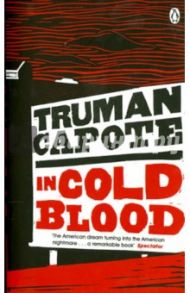 In Cold Blood / Capote Truman