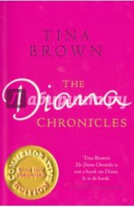 The Diana Chronicles / Brown Tina