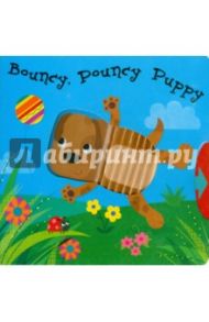 Bouncy, Pouncy Puppy