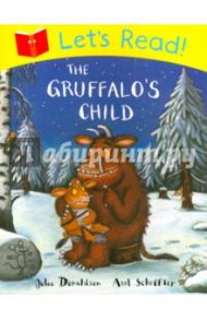 The Gruffalo's Child / Donaldson Julia