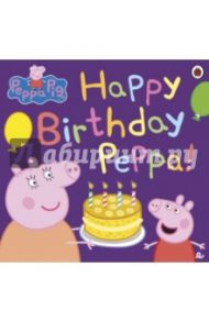 Happy Birthday Peppa! / Gerlings Rebecca