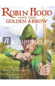 Robin Hood and  The Golden Arrow