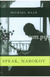 Speak, Nabokov / Maar Michael