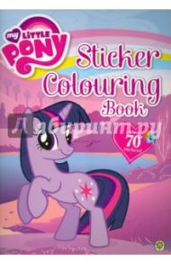 My Little Pony. Sticker Colouring Book