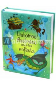 Histoires illustrees pour les enfants / Punter Russell, Bingham Jane, Rawson Christopher