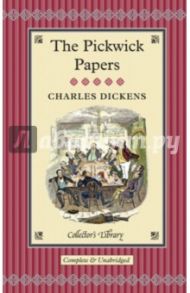 The Pickwick Papers / Dickens Charles