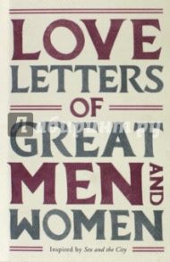 Love Letters of Great Men and Women