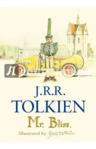 Mr. Bliss / Tolkien John Ronald Reuel