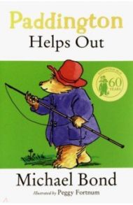 Paddington Helps Out / Bond Michael